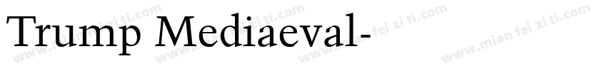 Trump Mediaeval字体转换